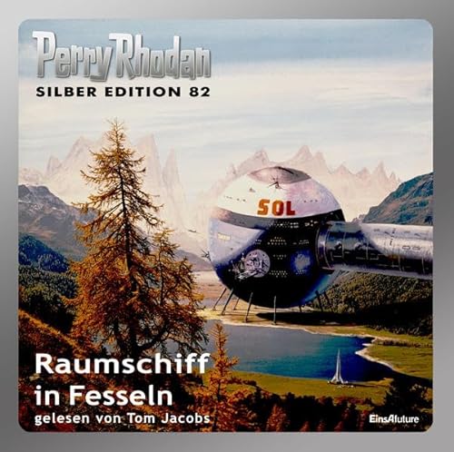 Perry Rhodan Silber Edition (MP3-CDs) 82 - Raumschiff in Fesseln: Ungekürzte Lesung